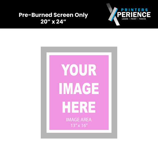 Pre-Burned Screen Only 20x24